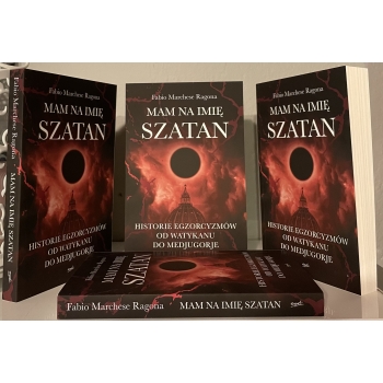 Mam na imię Szatan - Fabio Marchese Ragona /patronat medialny MOC W SŁABOŚCI/